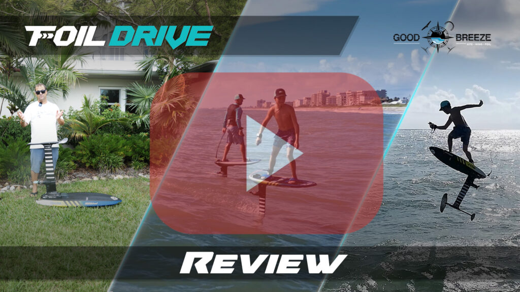 Good Breeze Kiteboarding Foil Outlet Foil Drive Local Rider Review